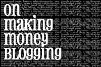 Making money blogging